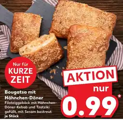 Kaufland Bougatsa mit Hähnchen-Döner Angebot