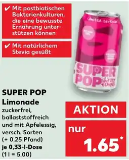 Kaufland SUPER POP Limonade Angebot