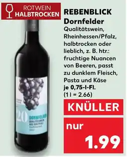 Kaufland REBENBLICK Dornfelder Angebot