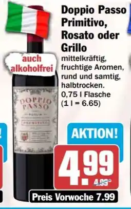 HIT Doppio Passo Primitivo, Rosato oder Grillo Angebot
