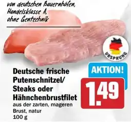 HIT Deutsche frische Putenschnitzel/ Steaks oder Hähnchenbrustfilet Angebot