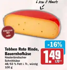 HIT Tebben Rote Rinde, Bauernhofkäse Angebot