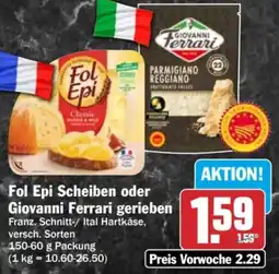 HIT Fol Epi Scheiben oder Giovanni Ferrari gerieben Angebot