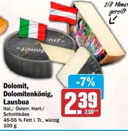 HIT Dolomit, Dolomitenkönig, Lausbua Angebot
