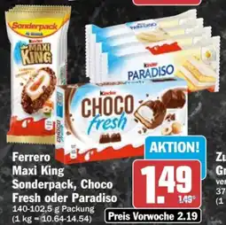 HIT Ferrero Maxi King Sonderpack, Choco Fresh oder Paradiso Angebot
