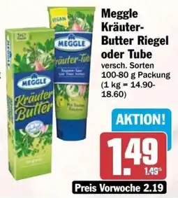 HIT MEGGLE Kräuter Butter Butter Riegel oder Tube Angebot