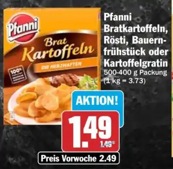 HIT Pfanni Bratkartoffeln, Rösti, Bauernfrühstück oder Kartoffelgratin Angebot
