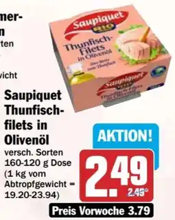 HIT Saupiquet Thunfischfilets in Olivenöl Angebot