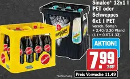HIT Sinalco 12x1 l PET oder Schweppes 6 x 1 l PET Angebot