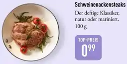 Galeria Markthalle Schweinenackensteaks Angebot