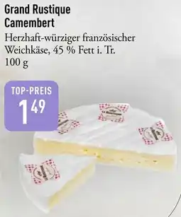 Galeria Markthalle Grand Rustique Camembert Angebot