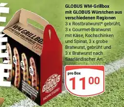 Globus GLOBUS WM-Grillbox mit GLOBUS Würstchen aus verschiedenen Regionen Angebot