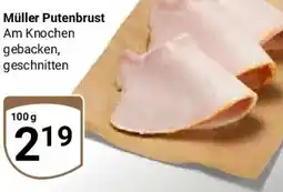 Globus Müller Putenbrust Angebot