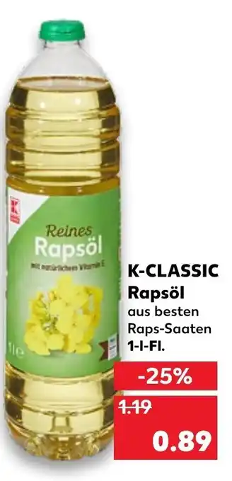 Kaufland K-Classic Rapsöl 1L Angebot