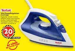 TEDi Tefal Dampfbügeleisen FV1711E0 Angebot