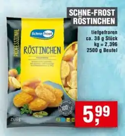 Handelshof SCHNE-FROST RÖSTINCHEN Angebot