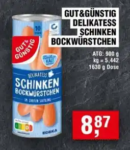 Handelshof GUT&GÜNSTIG DELIKATESS SCHINKEN BOCKWÜRSTCHEN Angebot