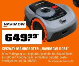 OBI SEGWAY MÄHROBOTER,,NAVIMOW 1105E" Angebot