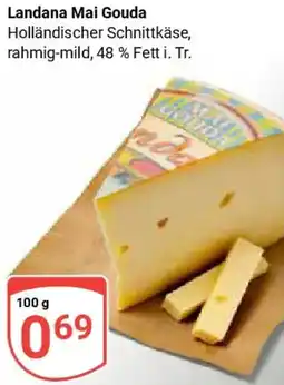 Globus Landana Mai Gouda Angebot