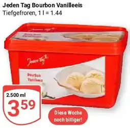Globus Jeden Tag Bourbon Vanilleeis Angebot