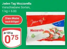 Globus Jeden Tag Mozzarella Angebot