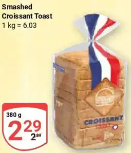 Globus Smashed Croissant Toast Angebot