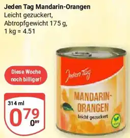 Globus Jeden Tag Mandarin-Orangen Angebot