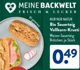 Aldi Süd NUR NUR NATUR Bio Sauerteig Vollkorn-Krusti Angebot