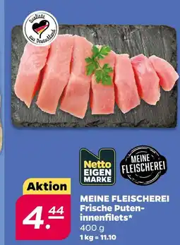 NETTO Netto eigenmarke frische puteninnenfilets Angebot