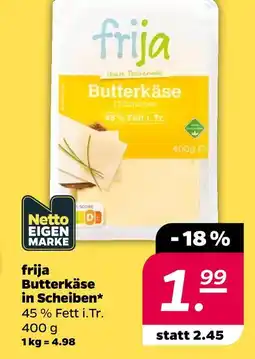 NETTO Frija butterkäse in scheiben Angebot