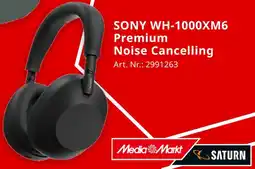 MediaMarkt SONY WH-1000XM6 Premium Noise Cancelling Angebot