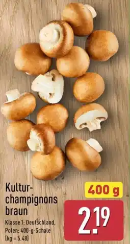 Aldi Nord Kulturchampignons braun Angebot