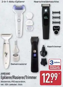 Aldi Nord AMBIANO Epilierer/Rasierer/Trimmer Angebot