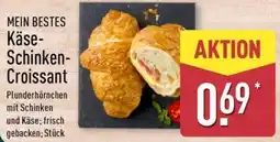 Aldi Nord MEIN BESTES Käse Schinken Croissant Angebot
