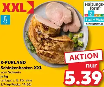 Kaufland K-PURLAND Schinkenbraten XXL Angebot