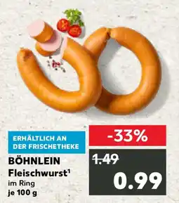 Kaufland BÖHNLEIN Fleischwurst Angebot