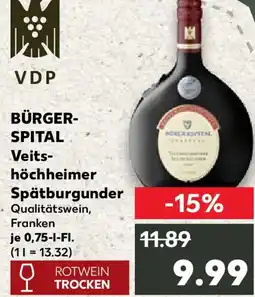 Kaufland VDP BÜRGER- SPITAL Veitshöchheimer Spätburgunder Angebot