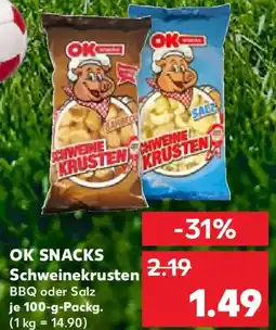 Kaufland OK SNACKS Schweinekrusten Angebot