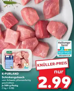 Kaufland K-PURLAND Schinkengulasch Angebot