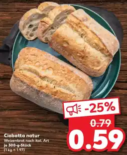 Kaufland Ciabatta natur Angebot