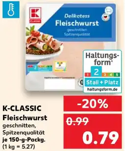 Kaufland K-CLASSIC Fleischwurst Angebot