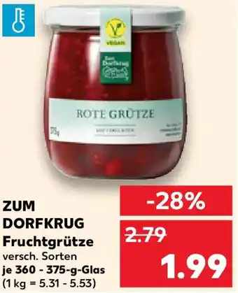 Kaufland ZUM DORFKRUG Fruchtgrütze Angebot