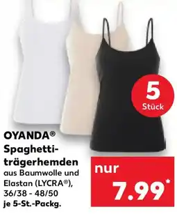 Kaufland OYANDA Spaghettiträgerhemden Angebot