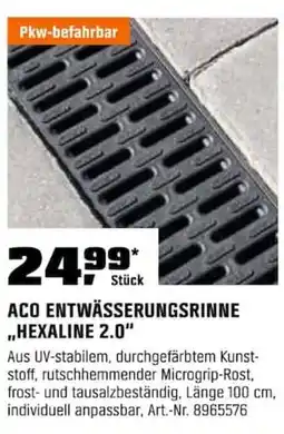 OBI ACO ENTWÄSSERUNGSRINNE ,,HEXALINE 2.0" Angebot