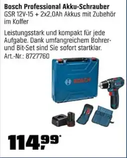 OBI Bosch Professional Akku-Schrauber GSR 12V-15+ 2x2,0Ah Akkus mit Zubehör im Koffer Angebot