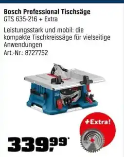 OBI Bosch Professional Tischsäge GTS 635-216+ Extra Angebot