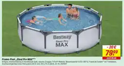 toom Baumarkt Bestway Frame-Pool ,,Steel Pro MAX" Angebot