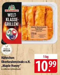 Famila Nord Ost Hähnchen Oberkeulensteaks o.H. Maple Honey Angebot