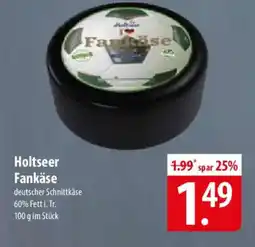 Famila Nord Ost Holtseer Fankäse Angebot