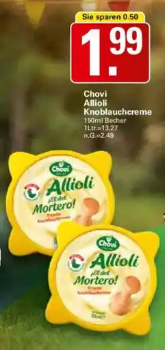 WEZ Chovi Allioli Knoblauchcreme Angebot